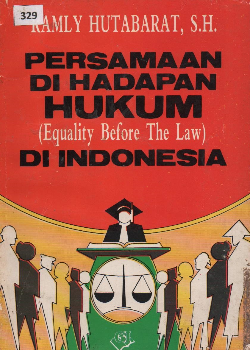 Persamaan Di Hadapan Hukum Di Indonesia = (Equality Before The Law)