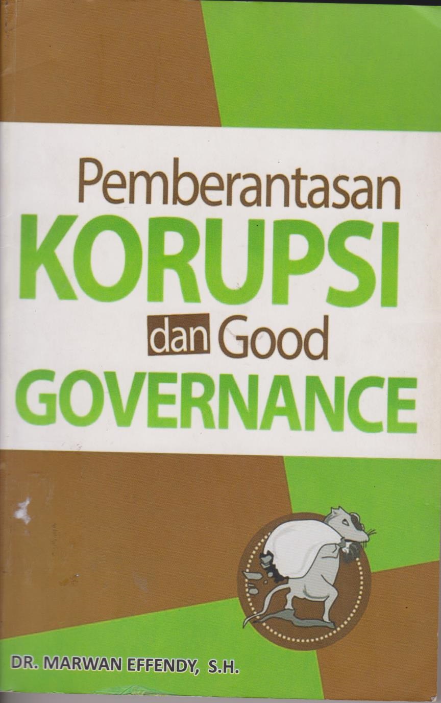 Pemberantasan Korupsi Dan Good Governance