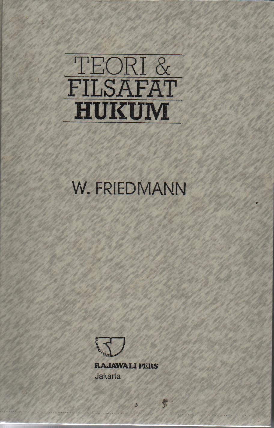 Teori & Filsafat Hukum