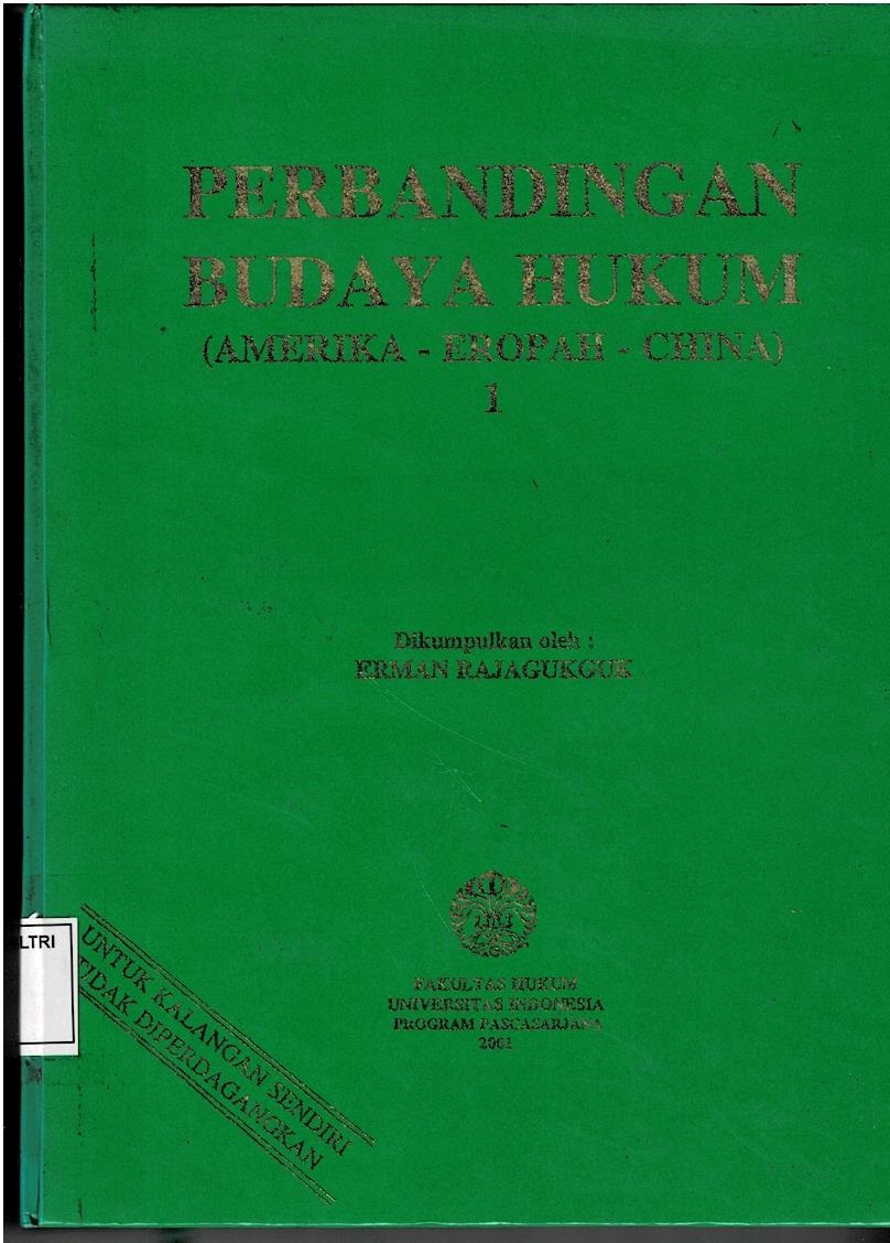 Perbandingan Budaya Hukum (Amerika - Eropah - China) 1