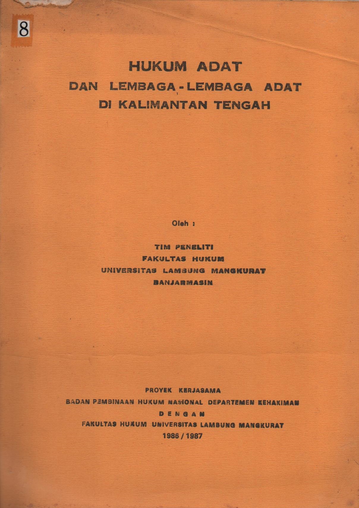 Hukum Adat Dan Lembaga - Lembaga Adat Di Kalimantan Tengah