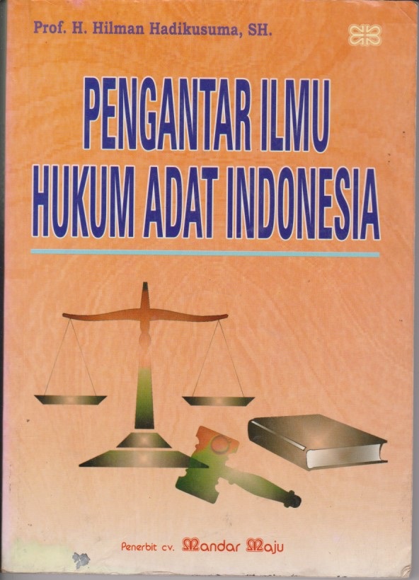 Pengantar Ilmu Hukum Adat Indonesia