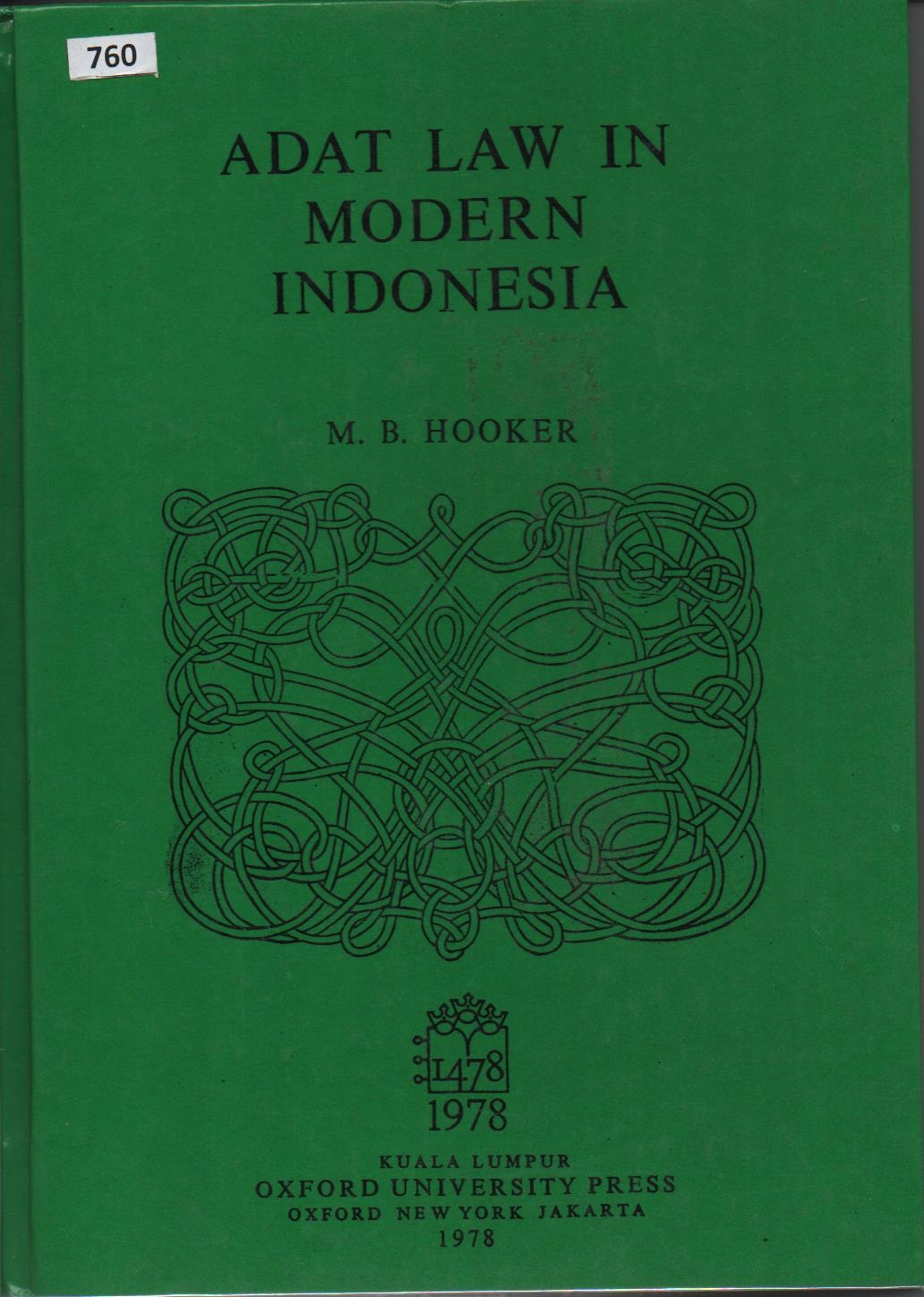 Adat Law In Modern Indonesia
