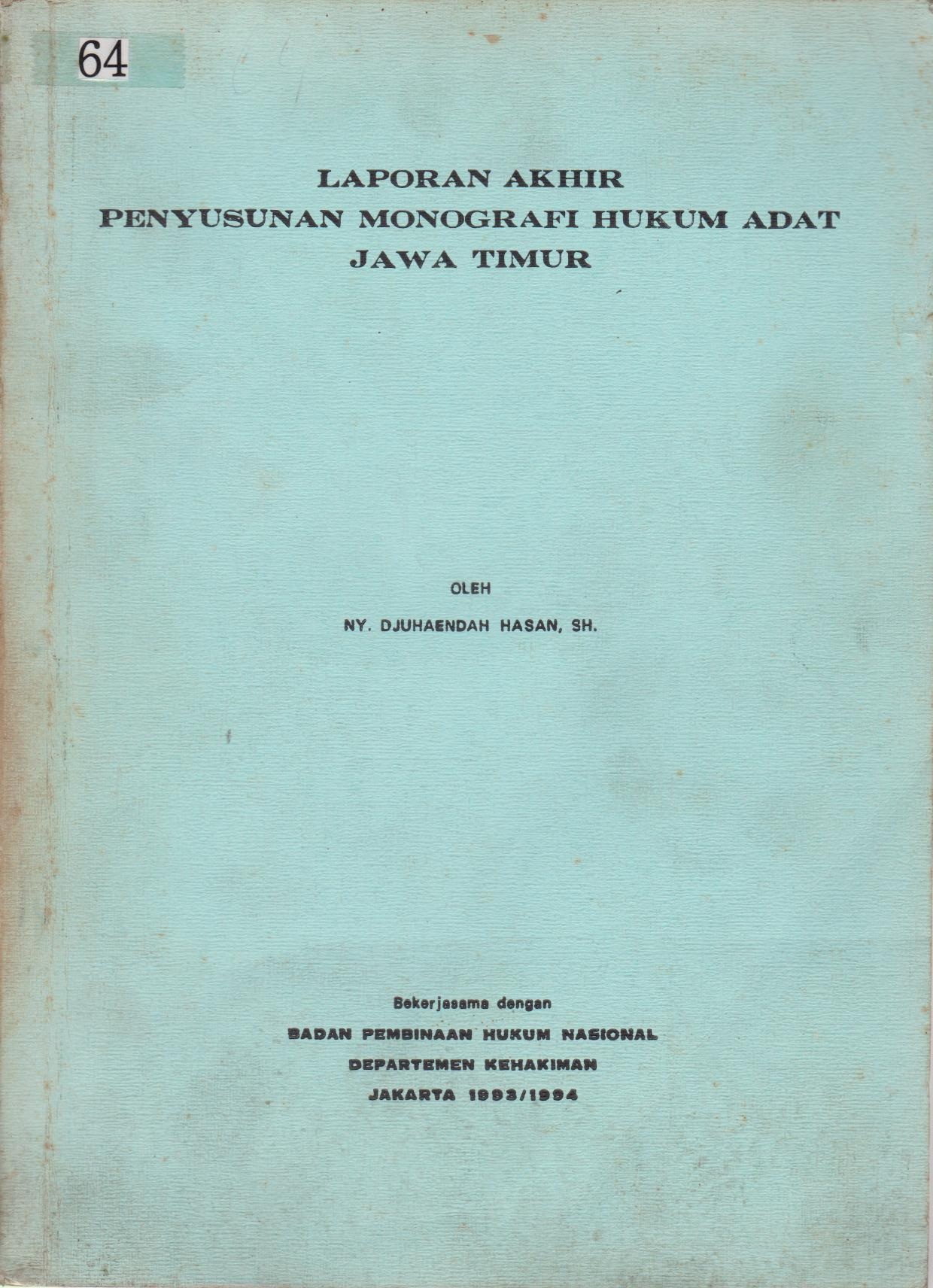 Laporan Akhir Penyusunan Monografi Hukum Adat Jawa Timur