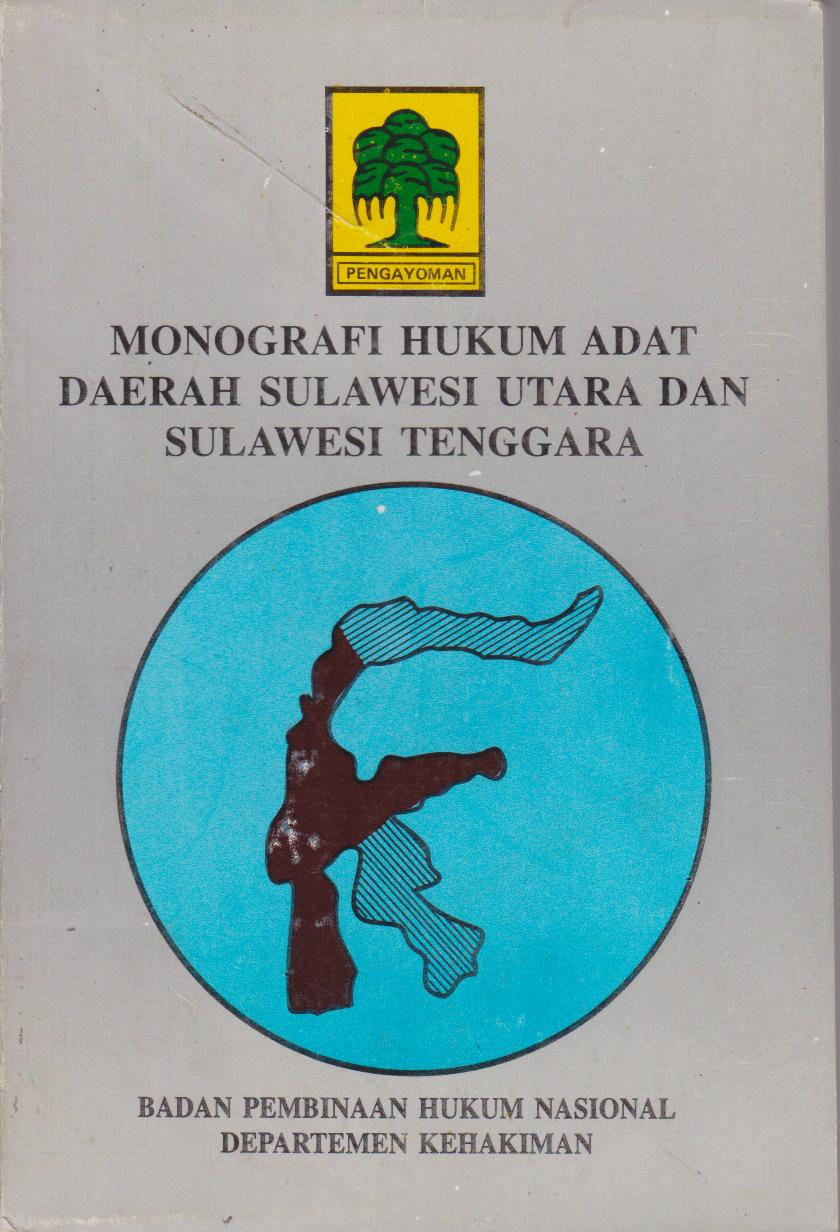 Monografi Hukum Adat Daerah Sulawesi Utara Dan Sulawesi Tenggara