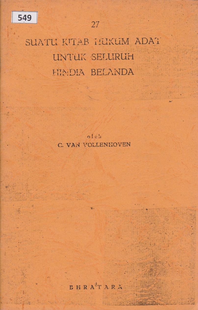 Suatu Kitab Hukum Adat Untuk Seluruh Hindia Belanda