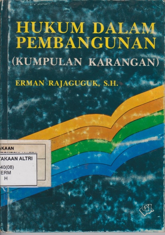 Hukum Dalam Pembangunan (Kumpulan Karangan)