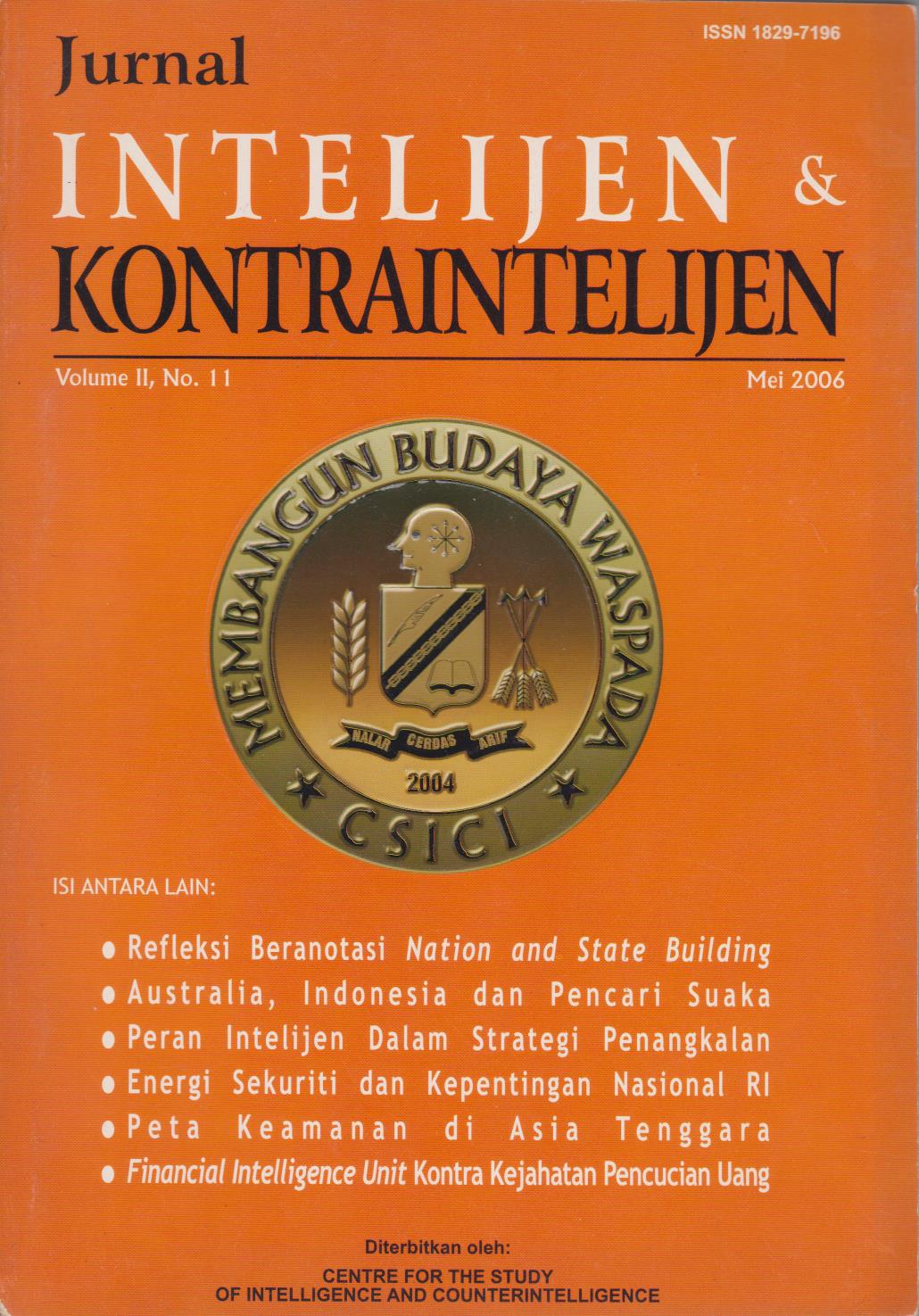 Jurnal Hukum Internasional : Indonesian Journal Of International Law (Jurnal Akreditasi No.576/D3/U/2005 , Vol.3,Mo.2, Januari 2006)