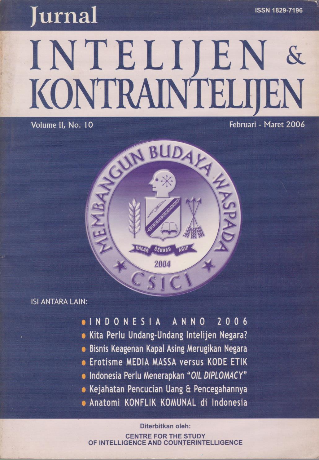 Jurnal Konstitusi : Pusat Kajian Konstitusi Universitas Udayana Kerjasama Dengan Mahkamah Konstitusi Republik Indonesia, Volume II, Nomor 1, September 2013