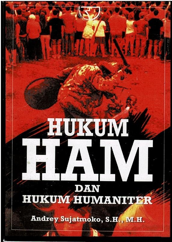 Hukum HAM Dan Hukum Humaniter