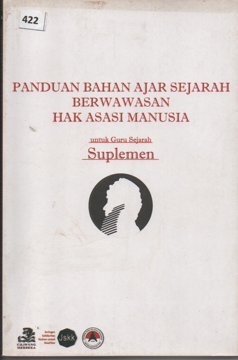 Panduan Bahan Ajar Sejarah Berwawasan Hak Asasi Manusia Untuk Guru Sejarah Suplemen