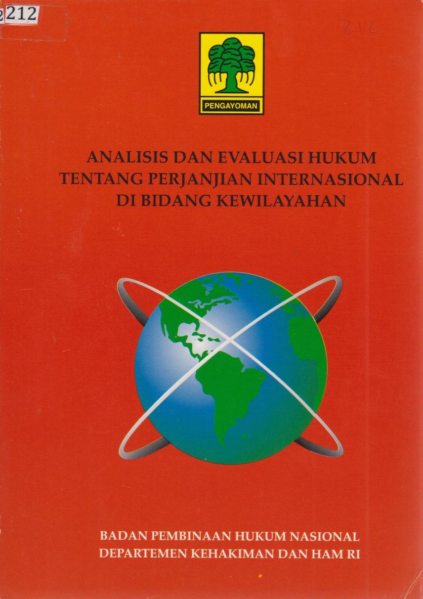 Analisis Dan Evaluasi Hukum Tentang Perjanjian  Internasional Di Bidang Kewilayahan