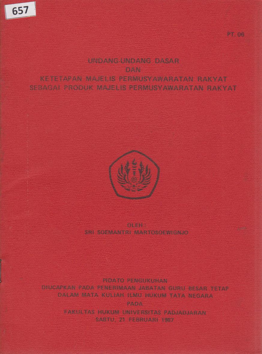 Undang - Undang Dasar Dan Ketetapan Majelis Permusyawaratan Rakyat Sebagai Produk Majelis Permusyawaratan Rakyat