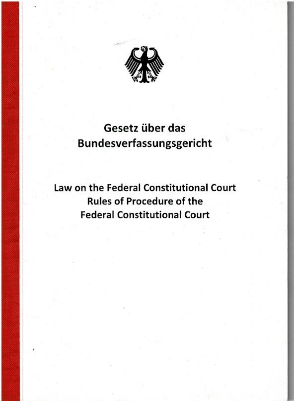 Law On The Federal Constitutional Court Rules Of Procedure Of The Federal Constitutional Court