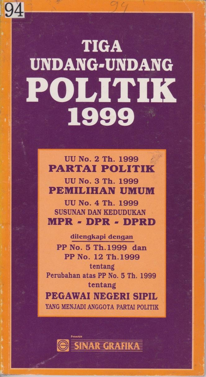 Tiga Undang - Undang Politik 1999