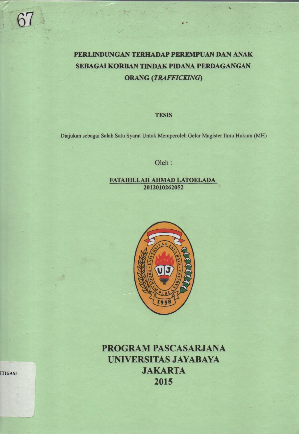 Perlindungan Terhadap Perempuan Dan Anak Sebagai Korban Tindak Pidana Perdagangan Orang (Trafficking)