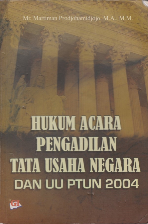 Hukum Acara Pengadilan Tata Usaha Negara Dan UU PTUN 2004