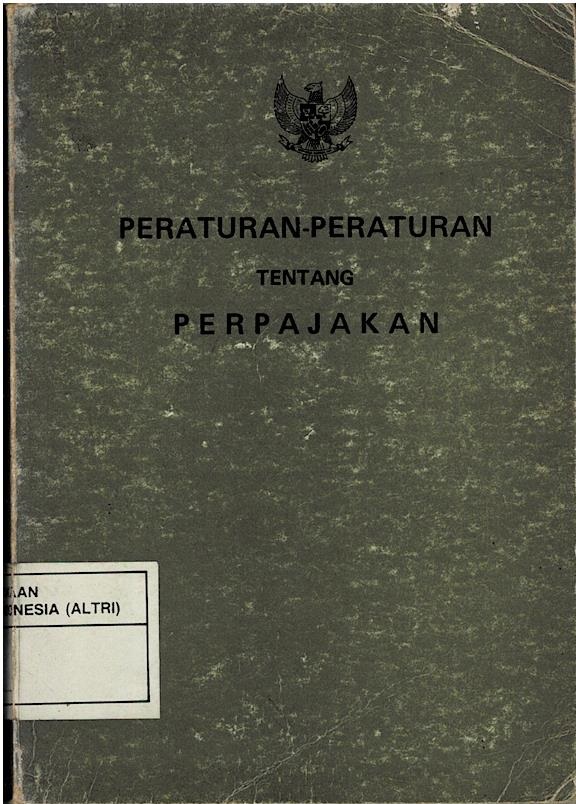 Peraturan - Peraturan Tentang Perpajakan