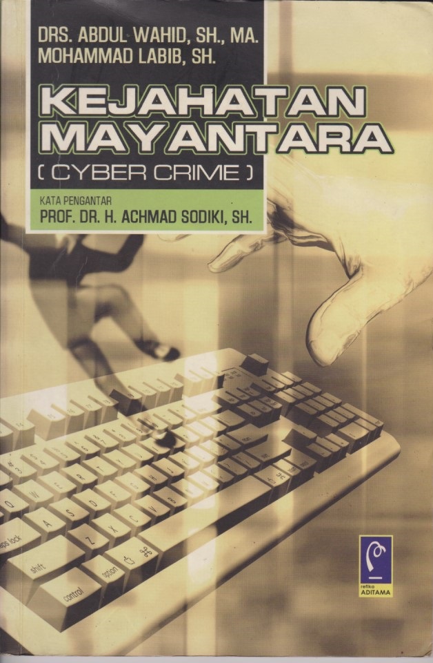 Kejahatan Mayantara (Cyber Crime)