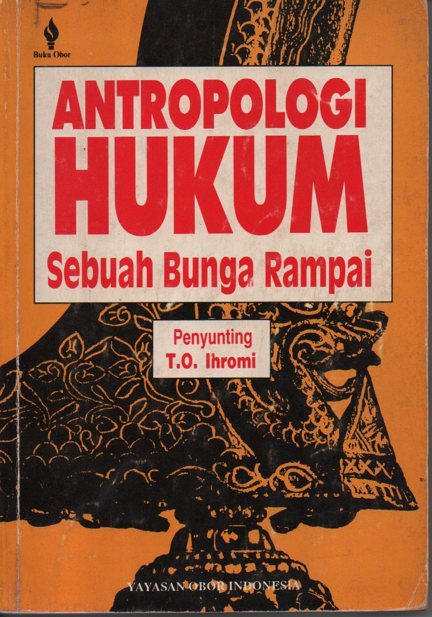 Antropologi Hukum : Sebuah Bunga Rampai