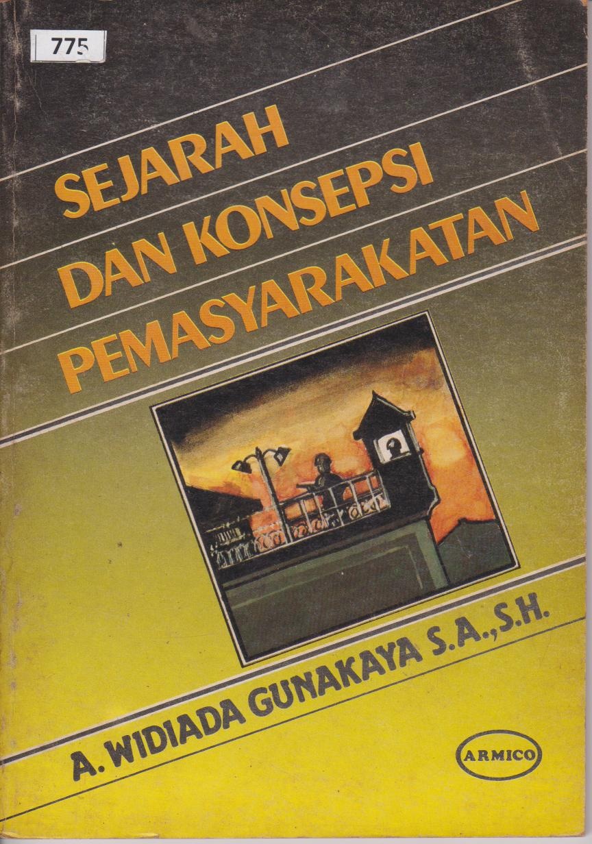 Sejarah Dan Konsepsi Pemasyarakatan