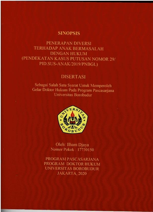 Penerapan Diversi Terhadap Anak Bermasalah Dengan Hukum (Pendekatan Kasus Putusan Nomor 29/PID.SUS-ANAK/2019/PN.BGL)