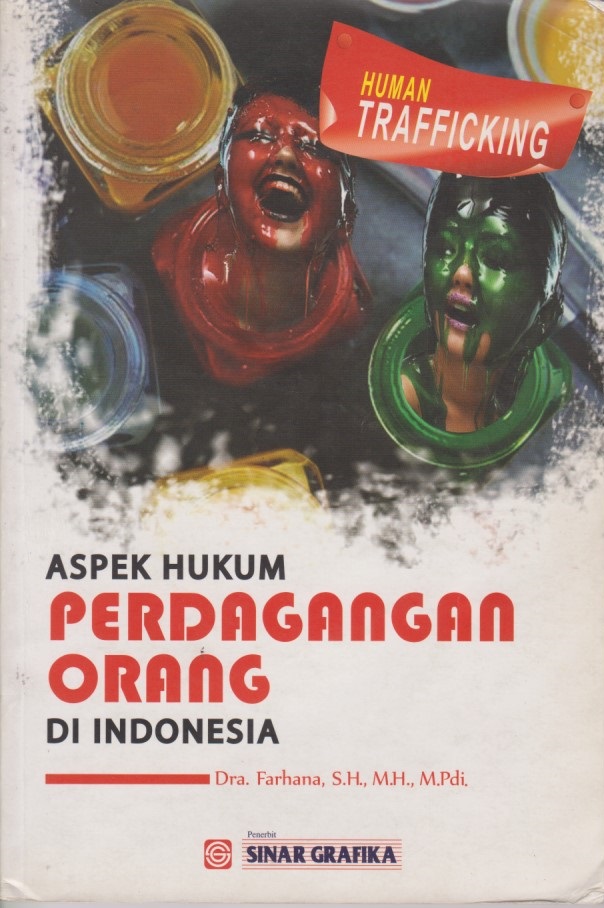 Aspek Hukum Perdagangan Orang Di Indonesia