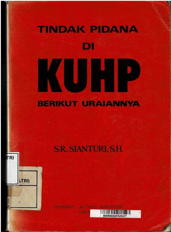 Tindak Pidana Di KUHP Berikut Uraiannya