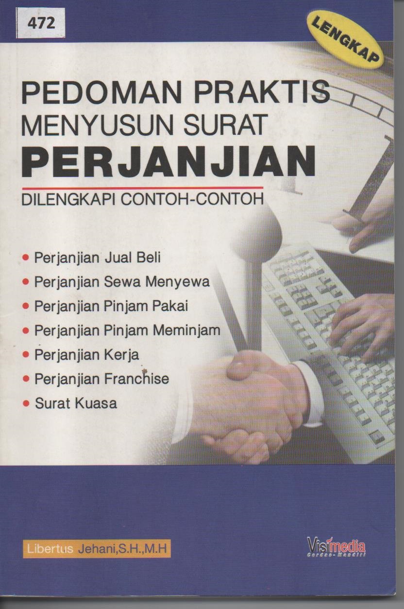 Pedoman Praktis Menyusun Surat Perjanjian Dilengkapi Contoh - Contoh