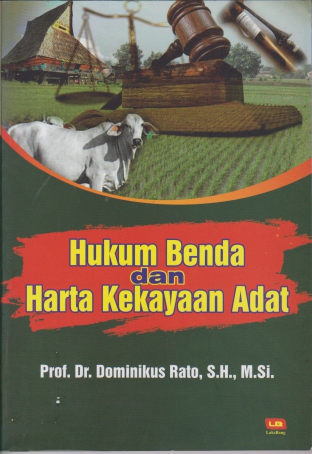 Hukum Benda Dan Harta Kekayaan Adat