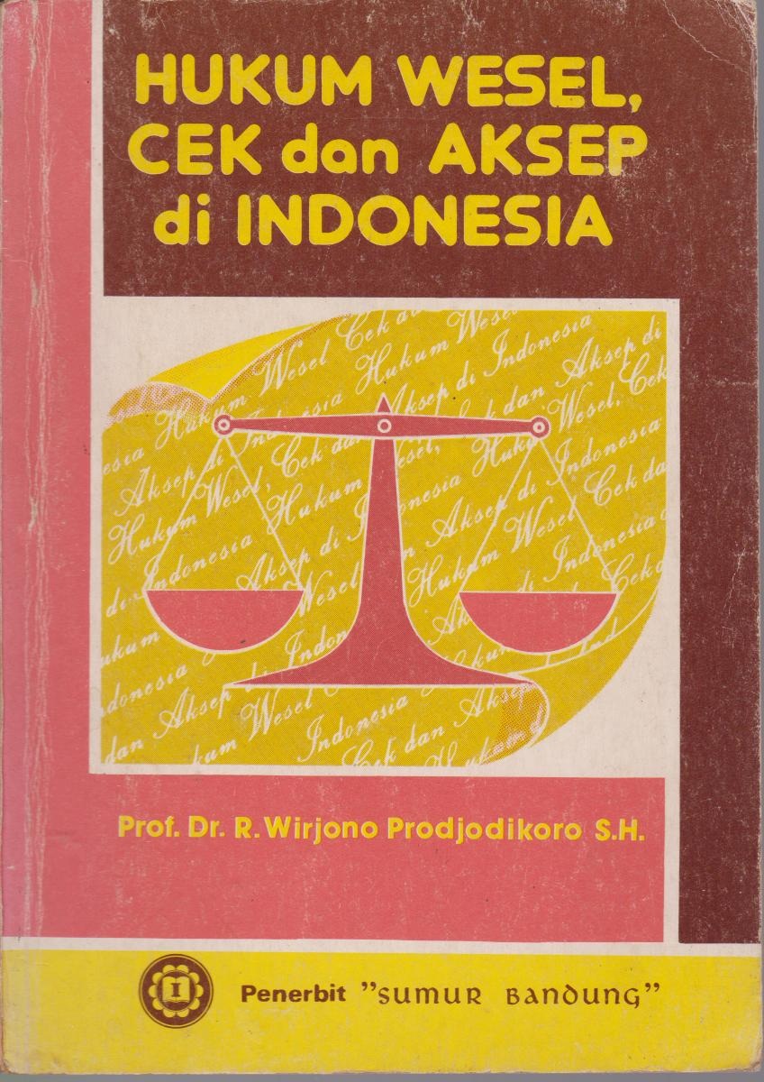 Hukum Wesel, Cek Dan Aksep Di Indonesia