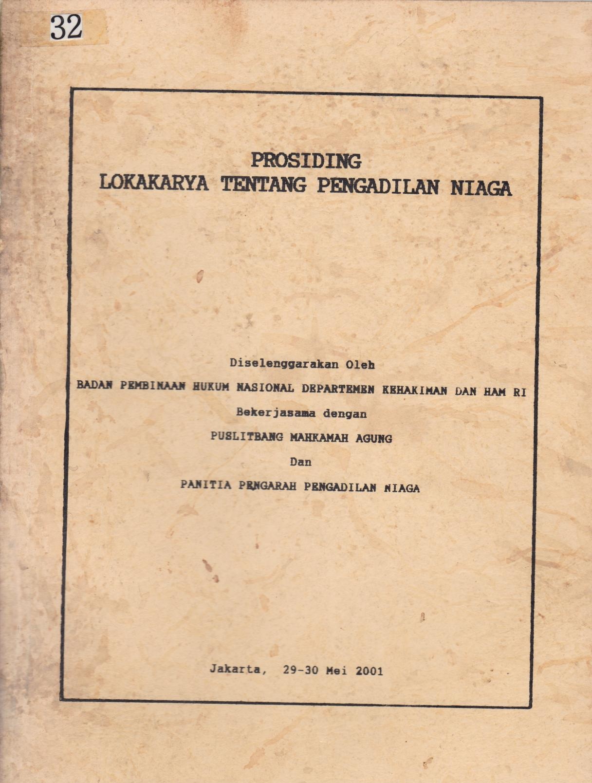 Prosiding Lokakarya Tentang Pengadilan Niaga