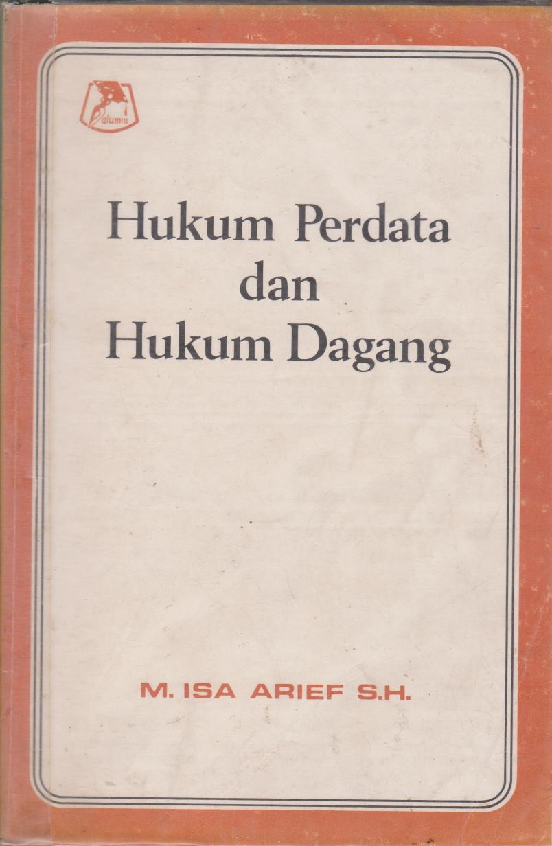 Hukum Perdata Dan Hukum Dagang