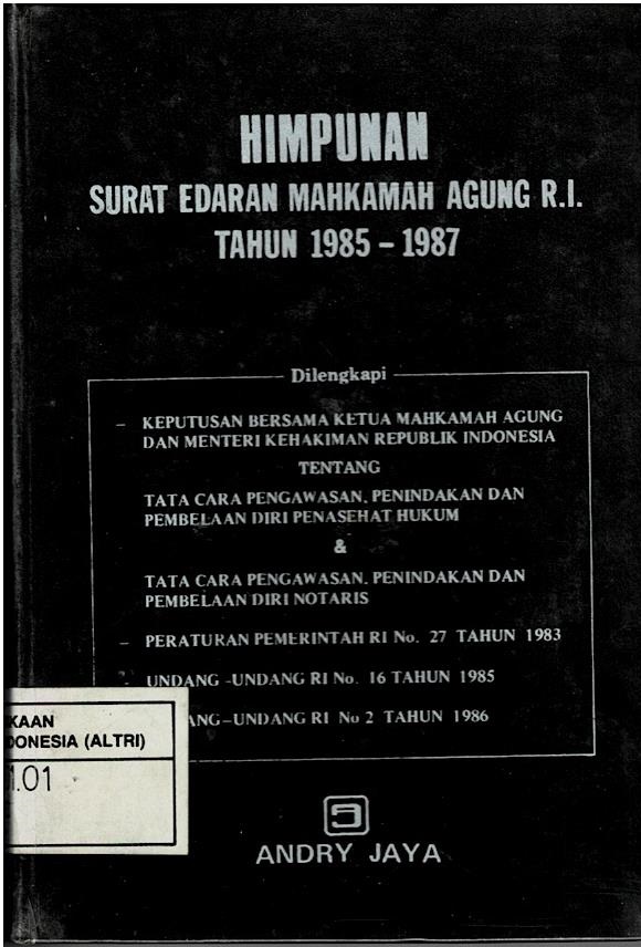 Himpunan Surat Edaran Mahkamah Agung R.I. Tahun 1985 - 1987