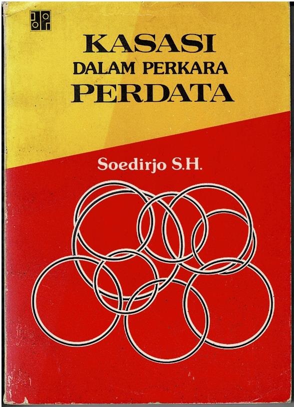 Kasasi Dalam Perkara Perdata : Sejarah, Persyaratan, Permasalahan