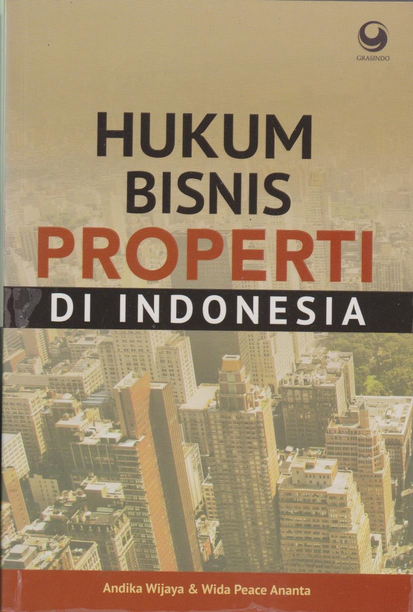 Hukum Bisnis Properti Di Indonesia