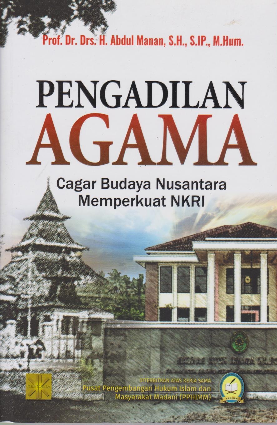 Pengadilan Agama : Cagar Budaya Nusantara Memperkuat NKRI