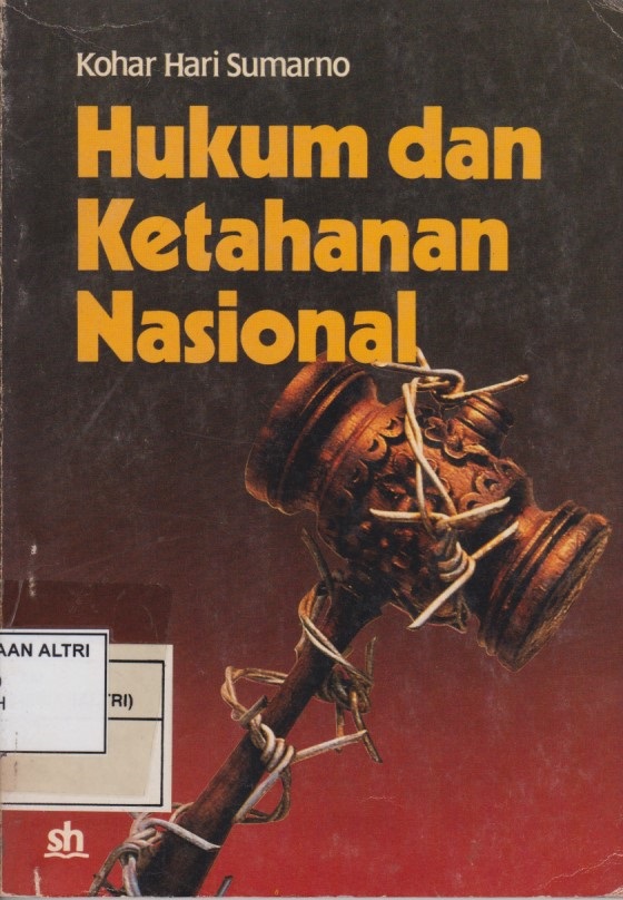 Hukum Dan Ketahanan Nasional