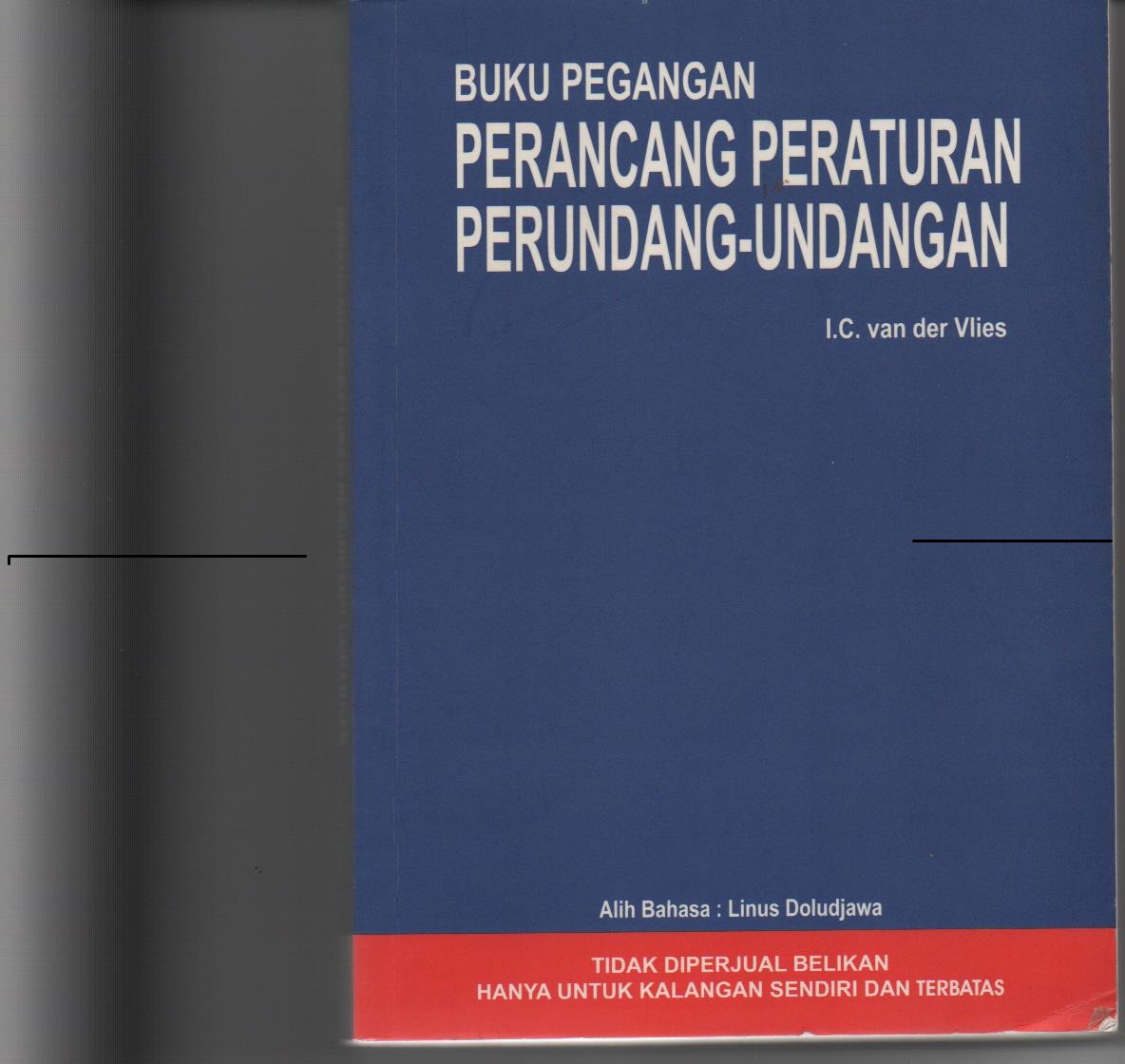 Buku Pegangan Perancang Peraturan Perundang - Undangan