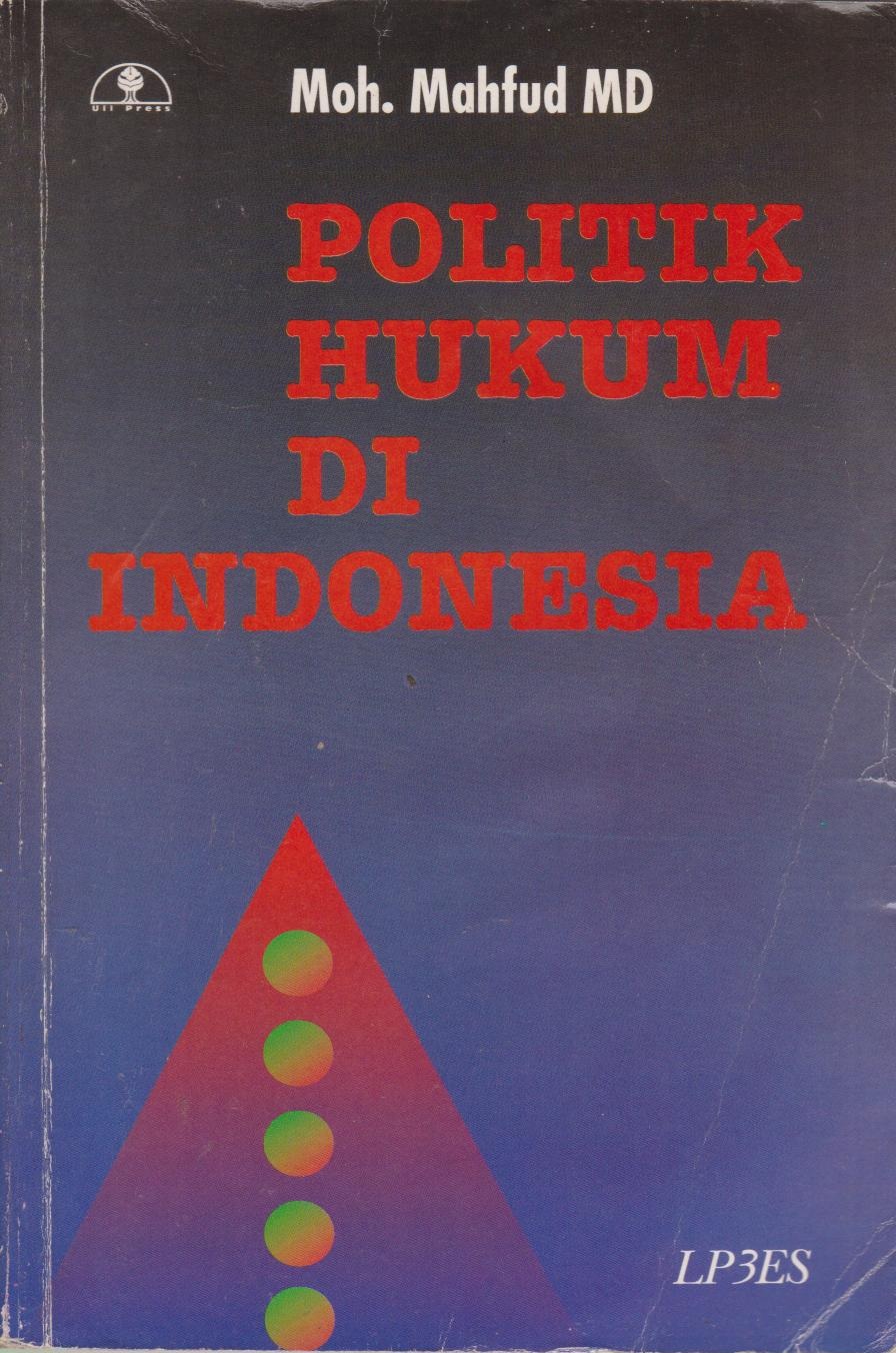 Politik Hukum Di Indonesia