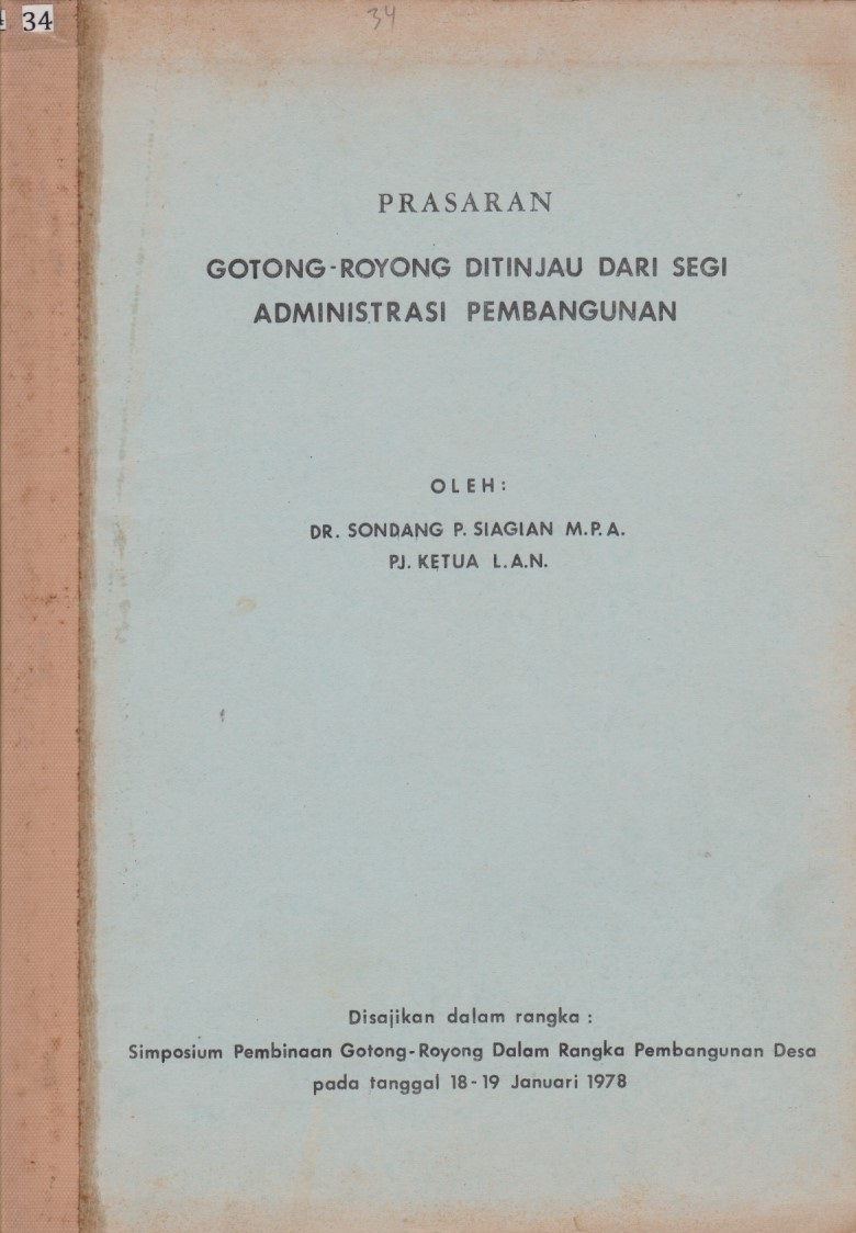 Prasaran Gotong - Royong Ditinjau Dari Segi Administrasi Pembangunan