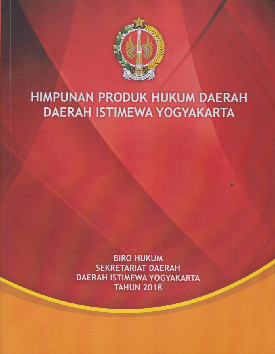 Himpunan Produk Hukum Daerah : Daerah Istimewa Yogyakarta