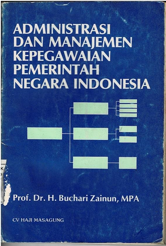 Administrasi Dan Manajemen Kepegawaian Pemerintah Negara Indonesia