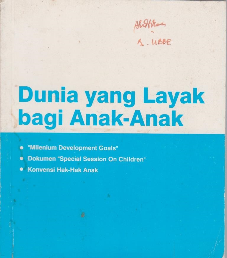 Dunia Yang Layak Bagi Anak - Anak