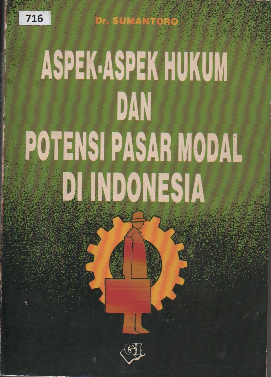Aspek - Aspek Hukum Dan Potensi Pasar Modal Di Indonesia