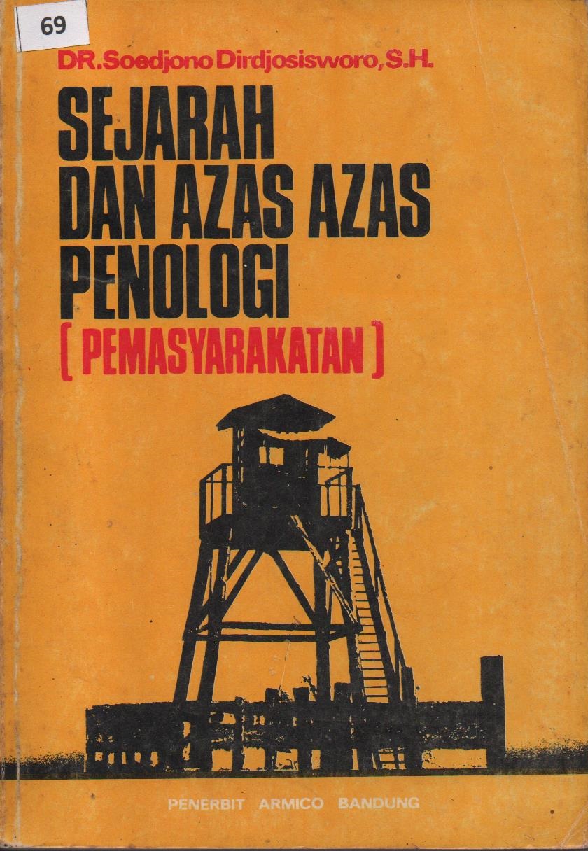 Sejarah Dan Azas Azas Penologi (Pemasyarakatan)