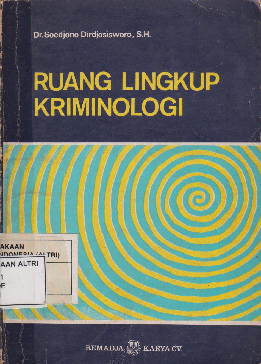 Ruang Lingkup Kriminologi