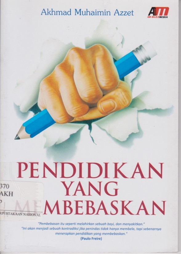 Pendidikan Yang Membebaskan