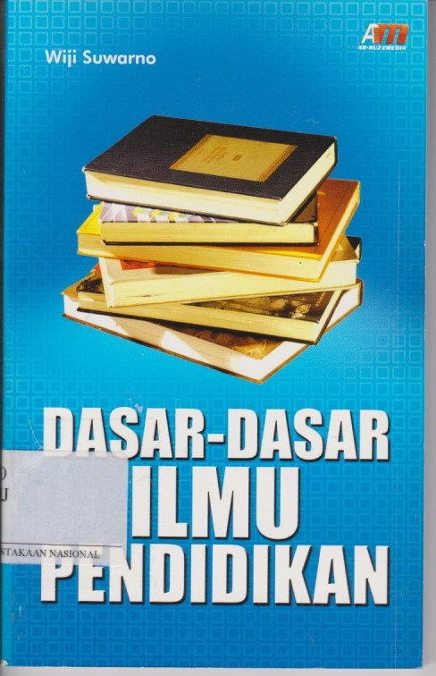 Dasar - Dasar Ilmu Pendidikan