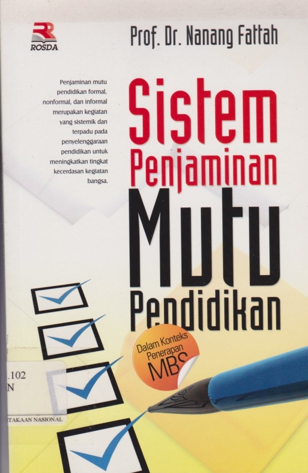 Sistem Penjaminan Mutu Pendidikan Dalam Konteks Penerapan MBS